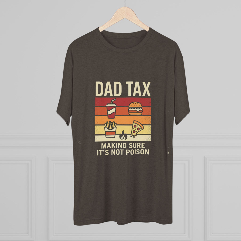 Dad Tax T-Shirt – Funny Retro Food Design