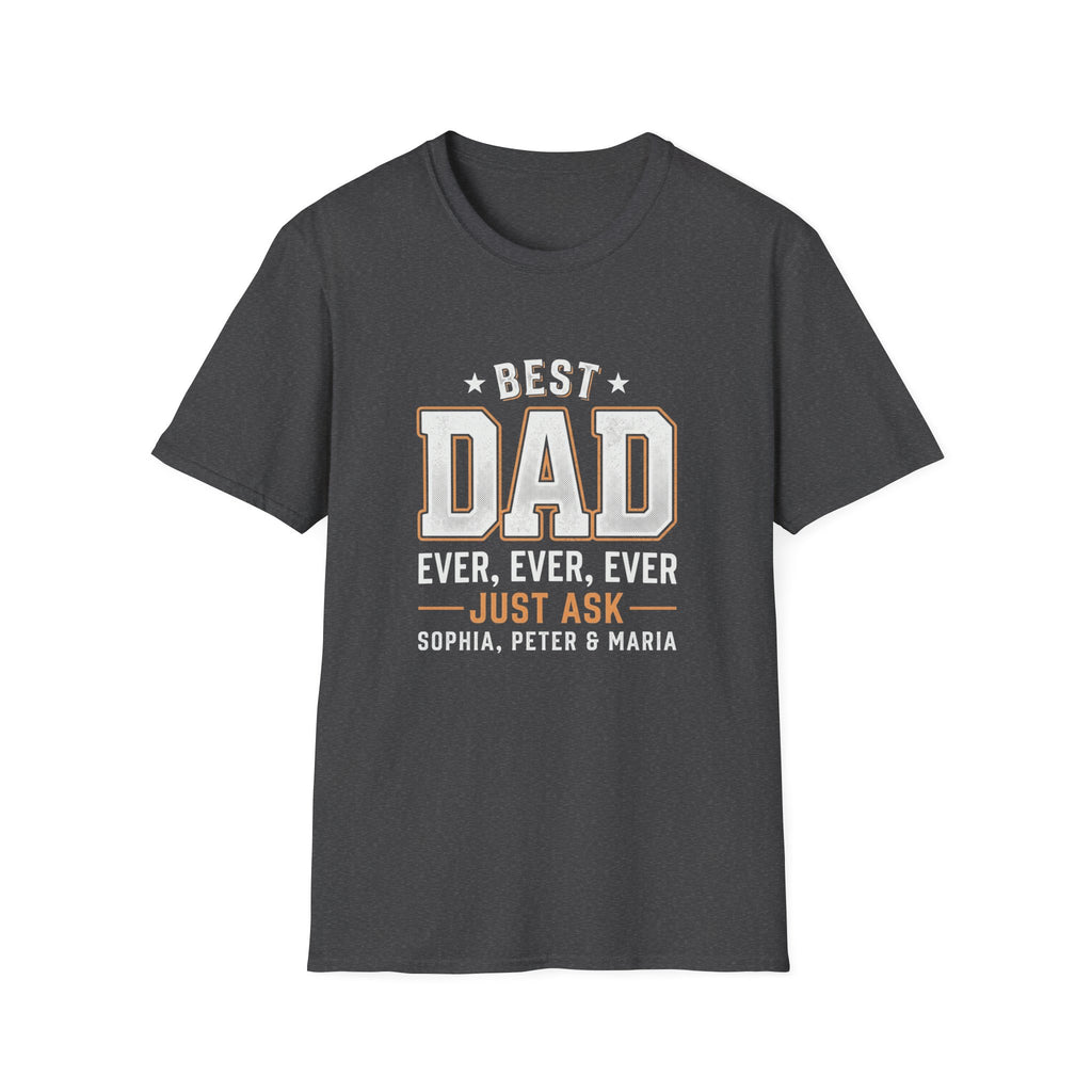 Best Dad Ever T-Shirt