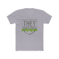 They Hating But They Really Hate – Graphic Tee