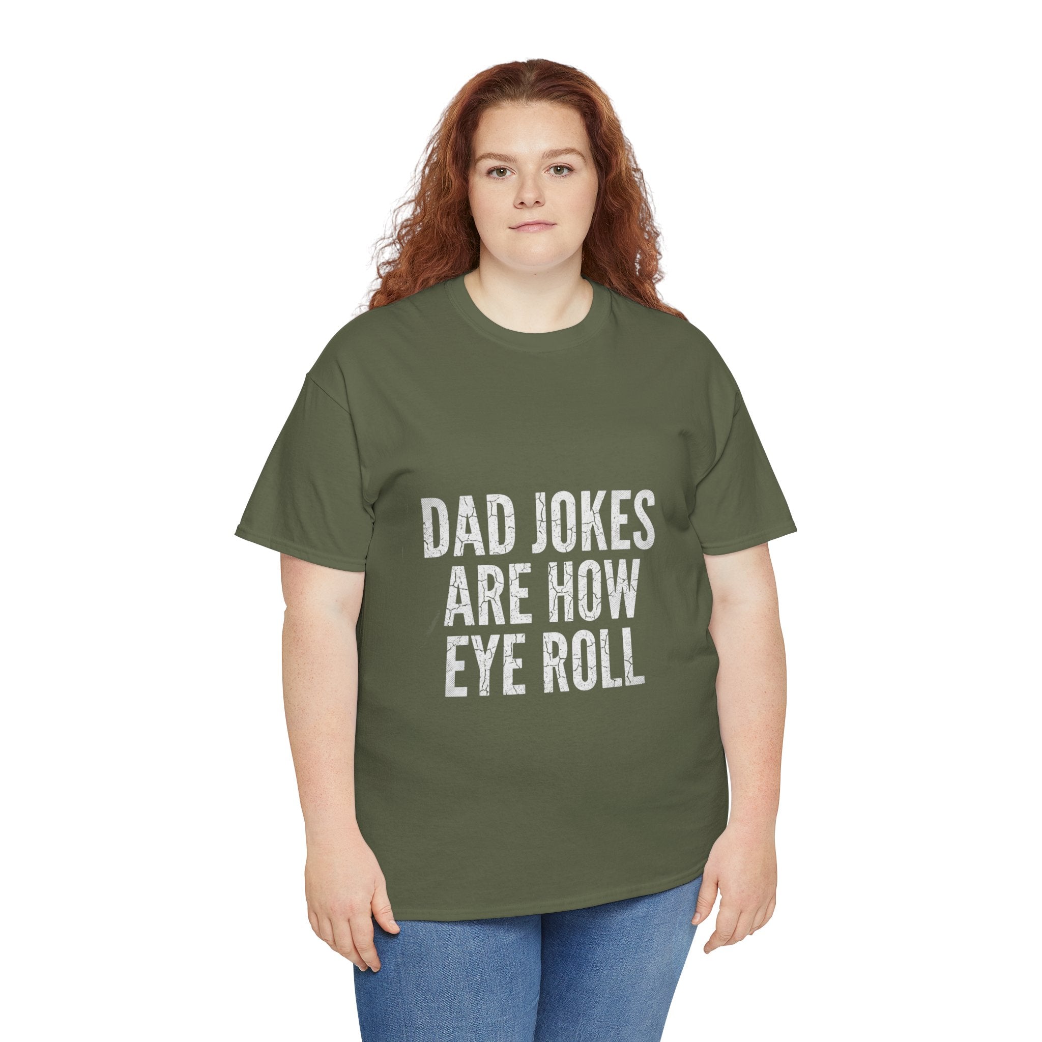 Dad Jokes Are How Eye Roll Unisex Cotton T‑Shirt