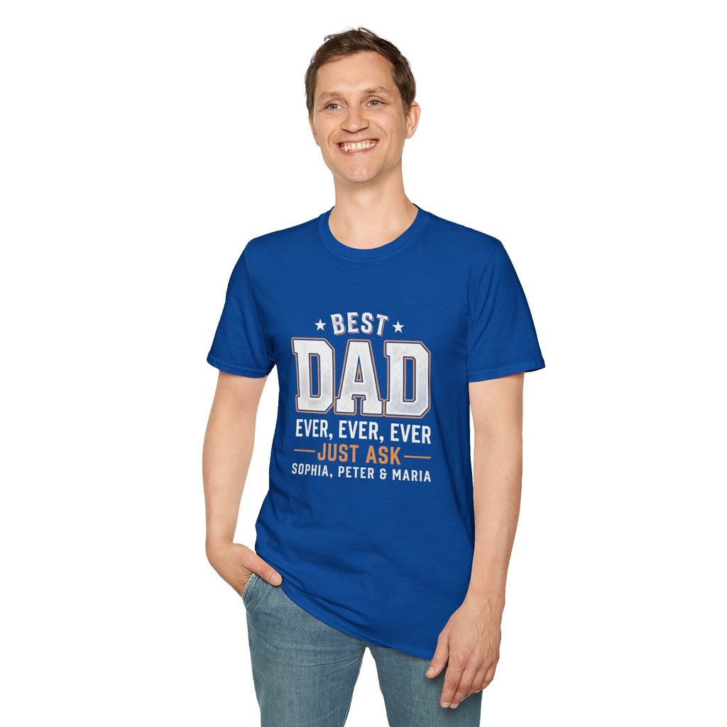 Best Dad Ever T-Shirt
