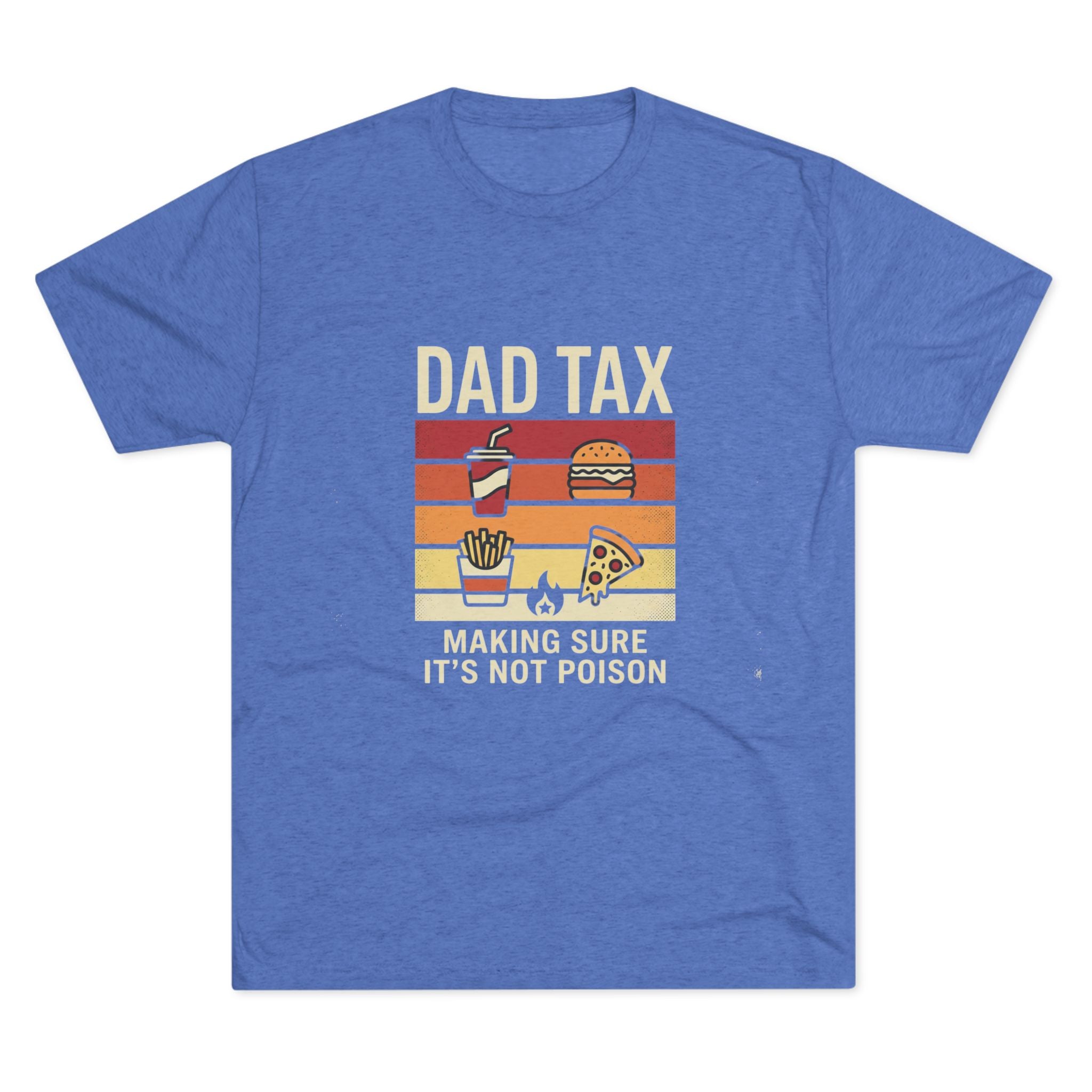 Dad Tax T-Shirt – Funny Retro Food Design