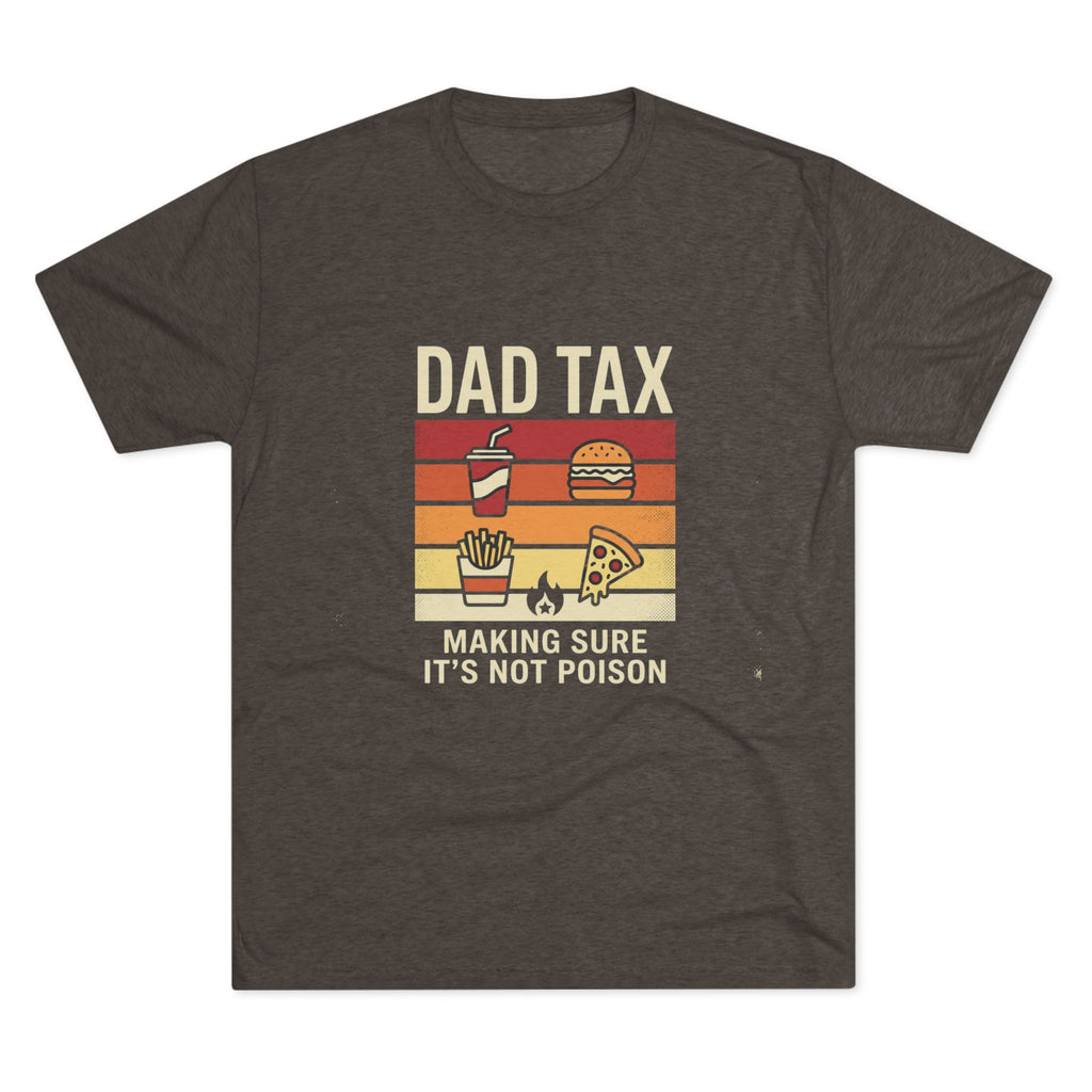 Dad Tax T-Shirt – Funny Retro Food Design