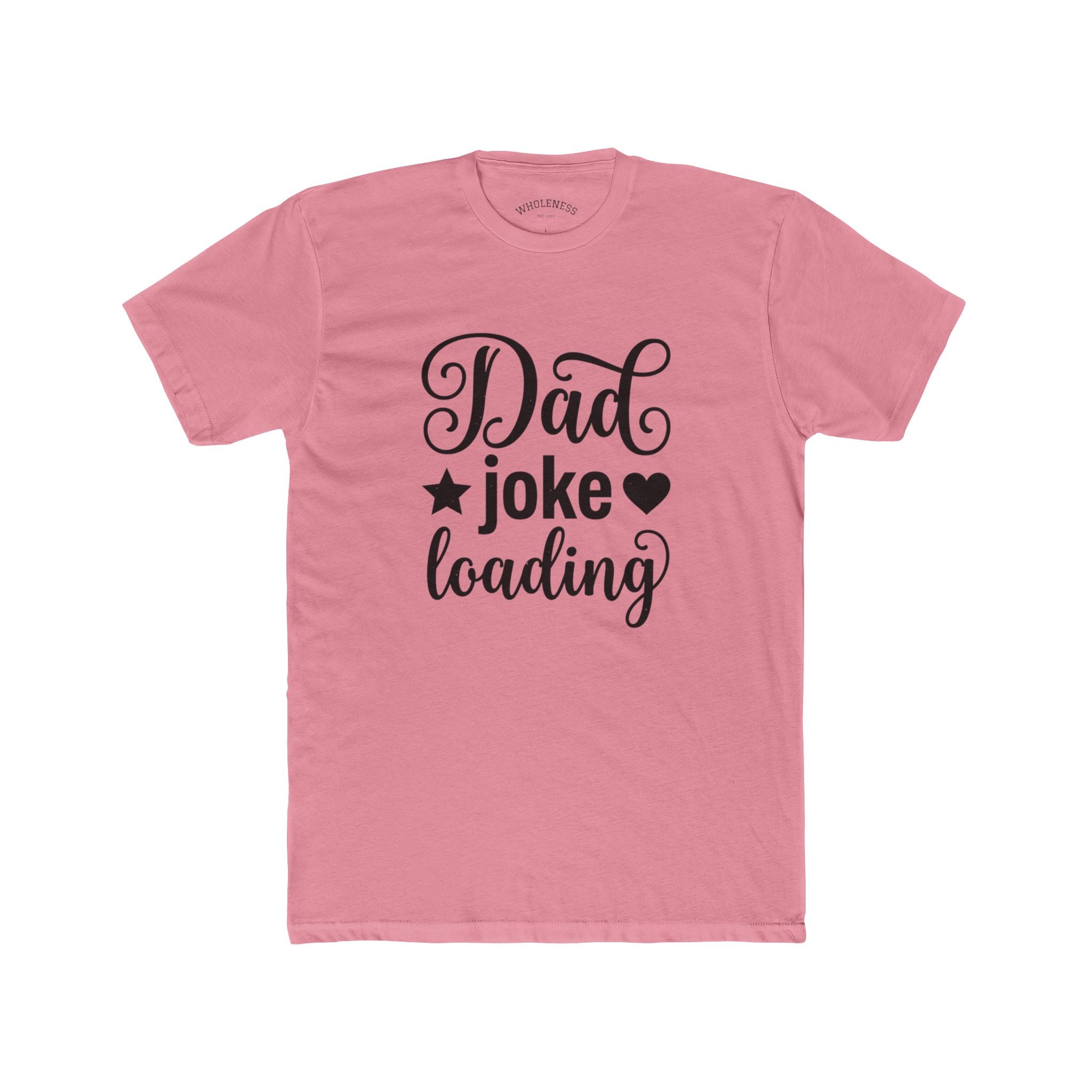 Dad Joke Loading T‑Shirt – Funny Father’s Day Tee