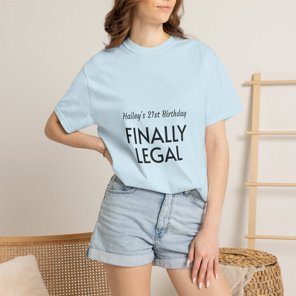 Finally Legal 21st Birthday T-Shirt