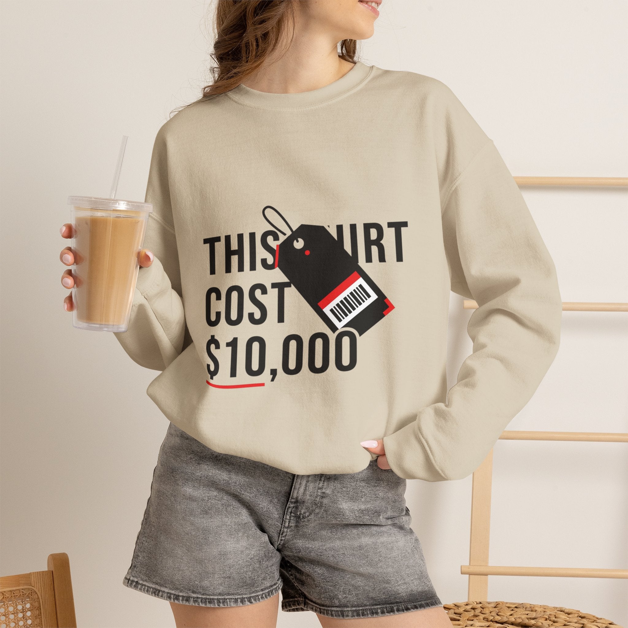This Shirt Cost 10,000 Sweatshirt | ironic meme flex, streetwear satire