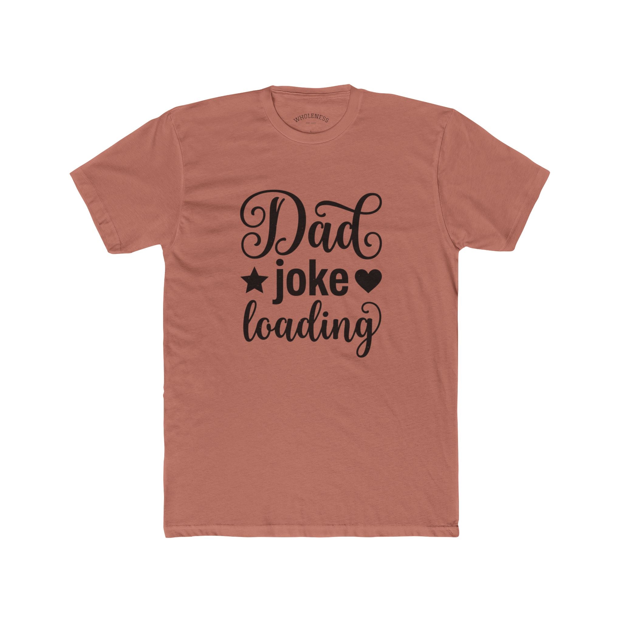 Dad Joke Loading T‑Shirt – Funny Father’s Day Tee