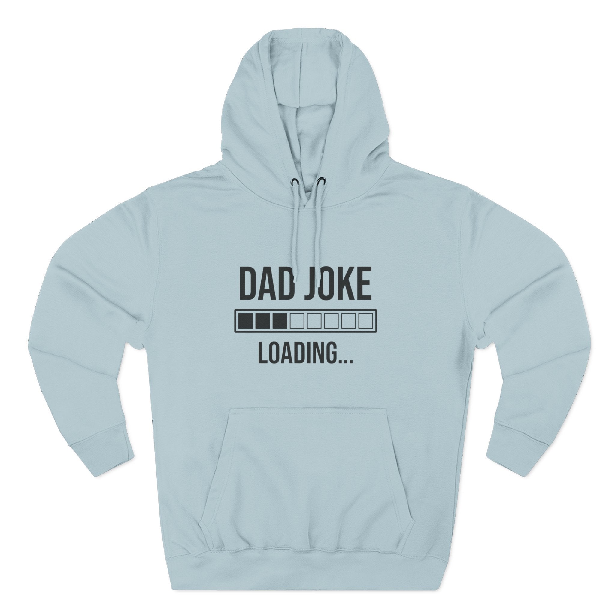 Dad Joke Loading Hoodie — Funny Father’s Day Pullover