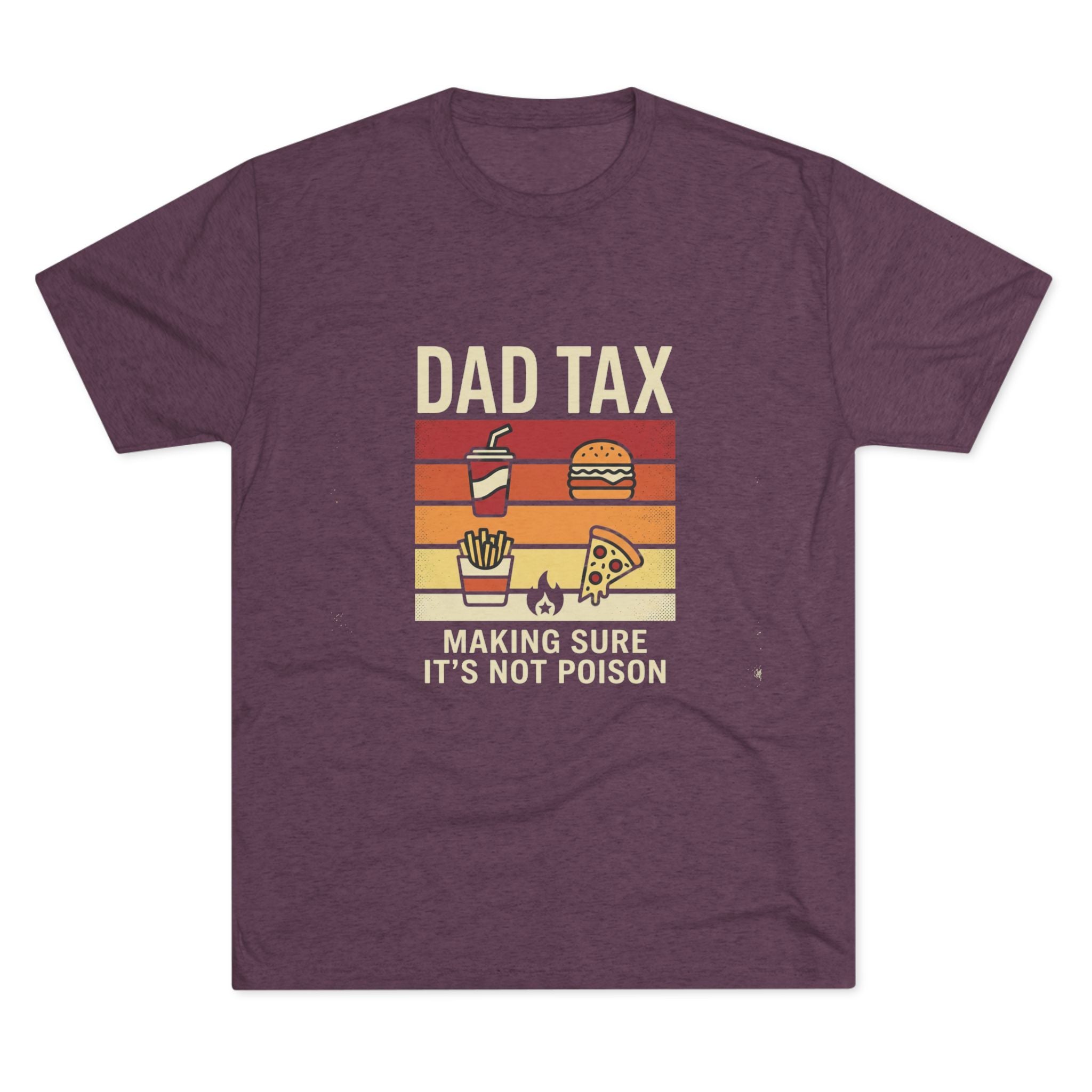 Dad Tax T-Shirt – Funny Retro Food Design
