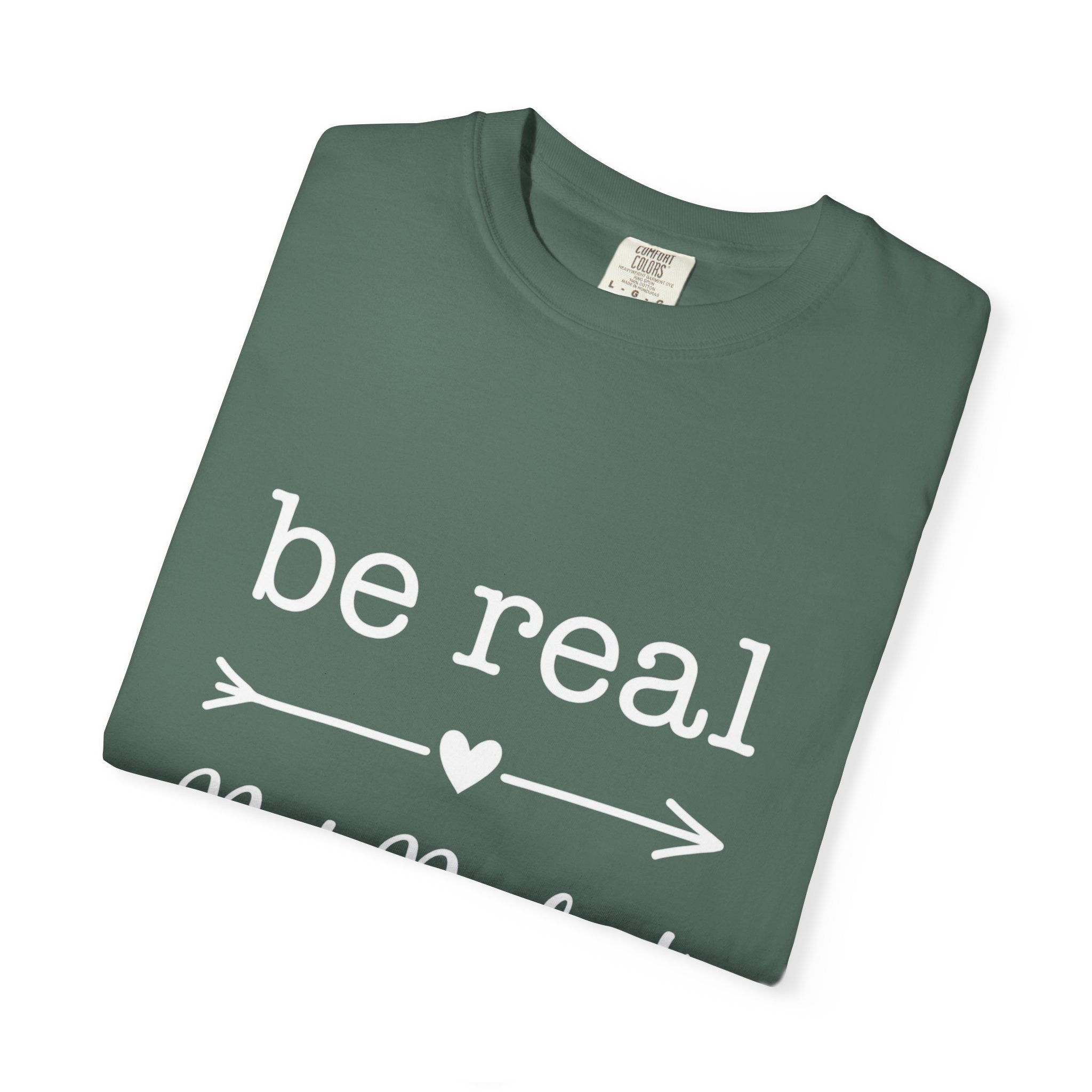 Be Real Not Perfect T-Shirt — Inspirational Graphic Tee
