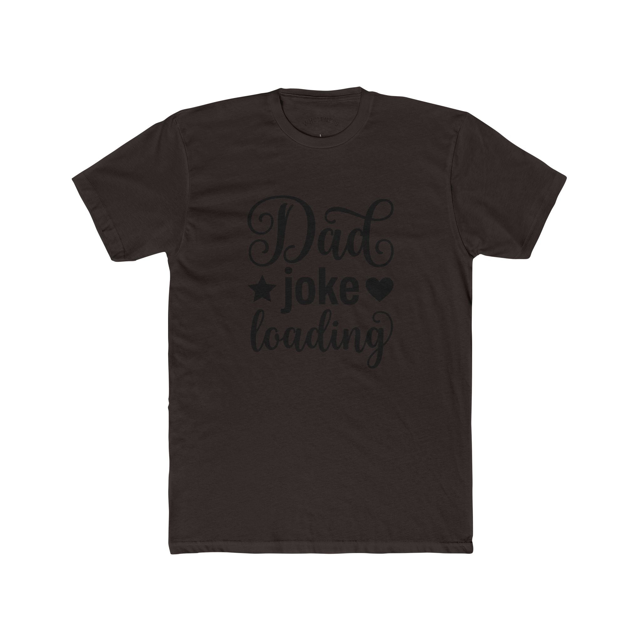 Dad Joke Loading T‑Shirt – Funny Father’s Day Tee