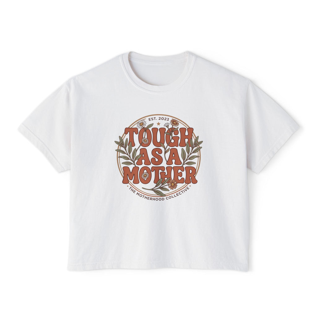 Tough As A Mother soft cotton shirt