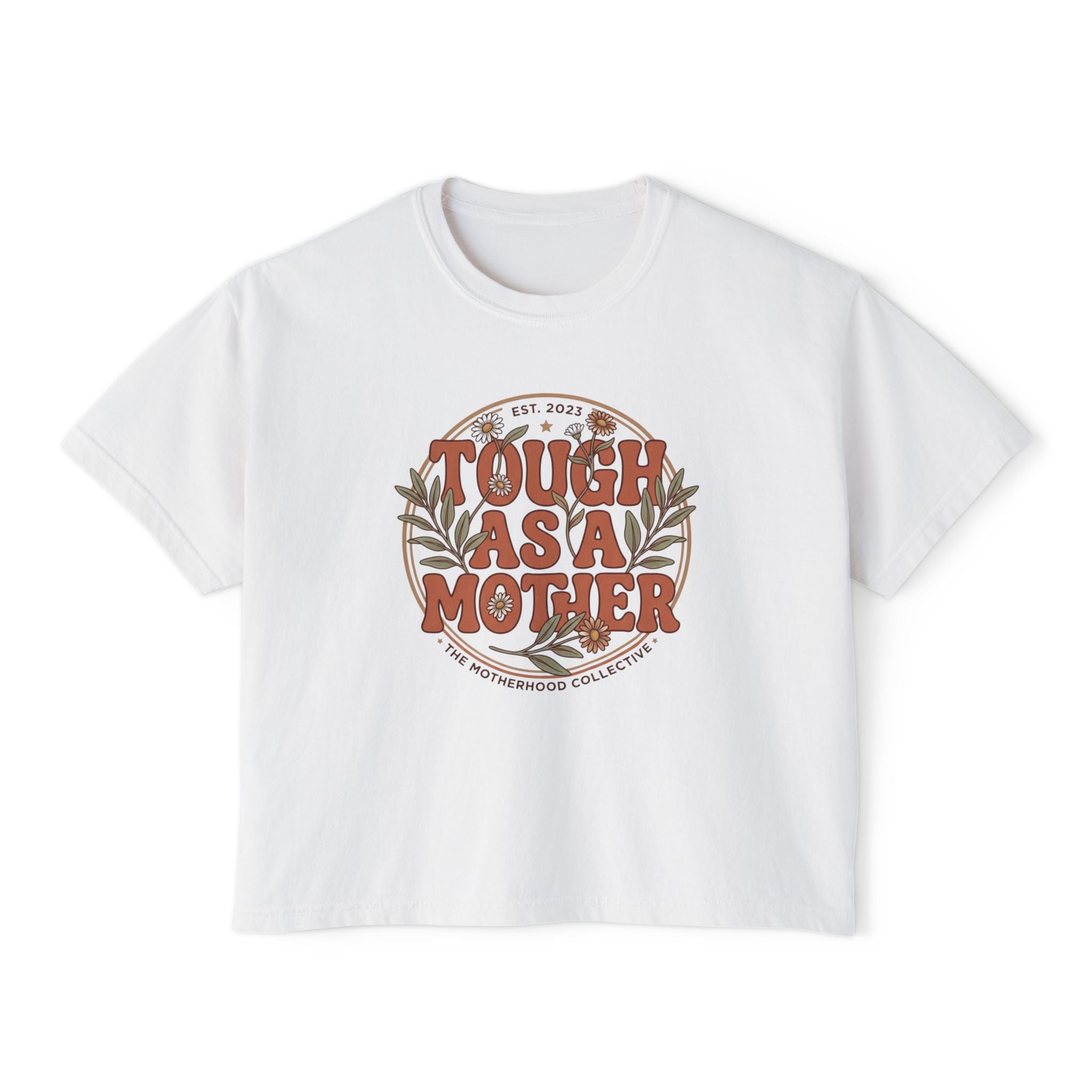 Tough As A Mother soft cotton shirt