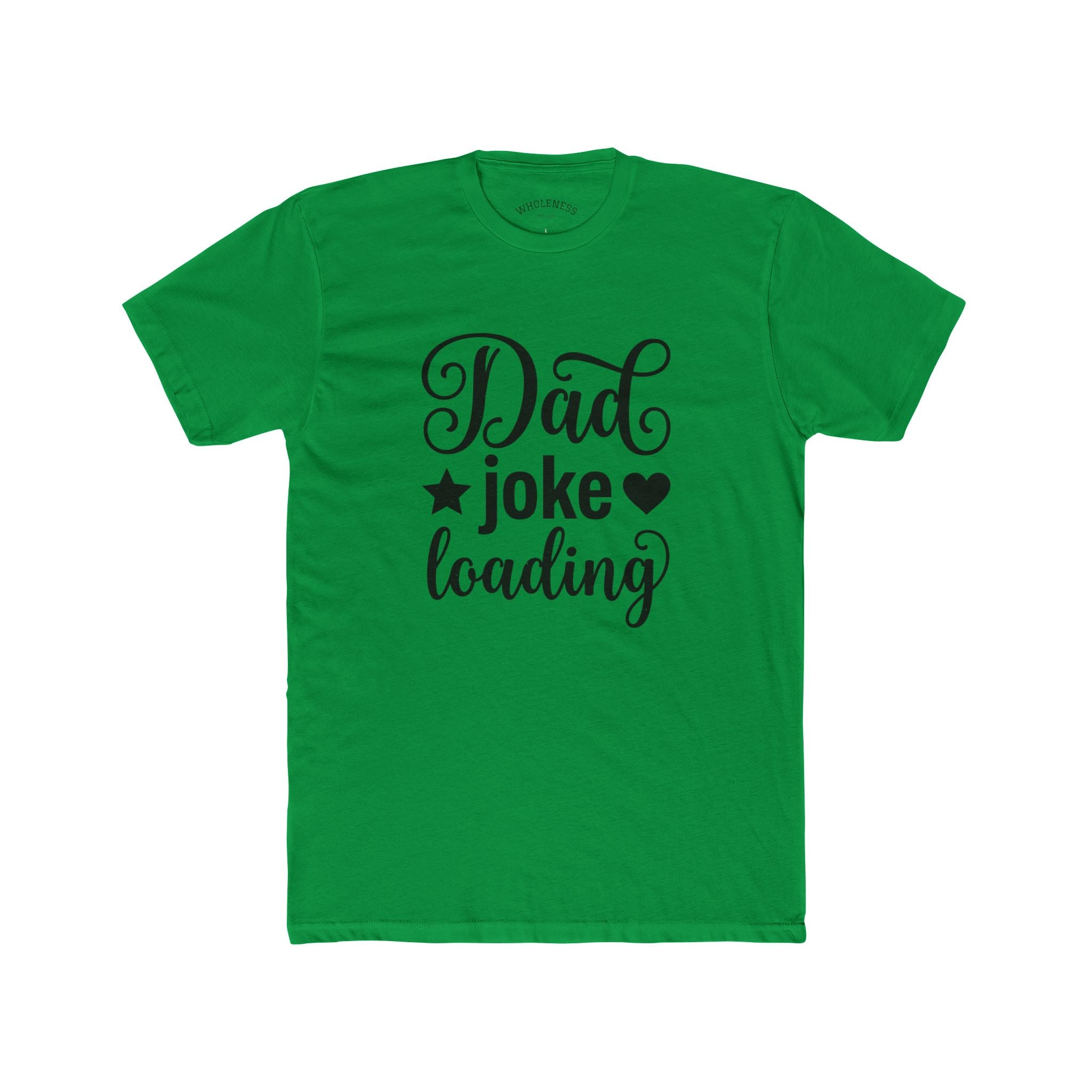 Dad Joke Loading T‑Shirt – Funny Father’s Day Tee