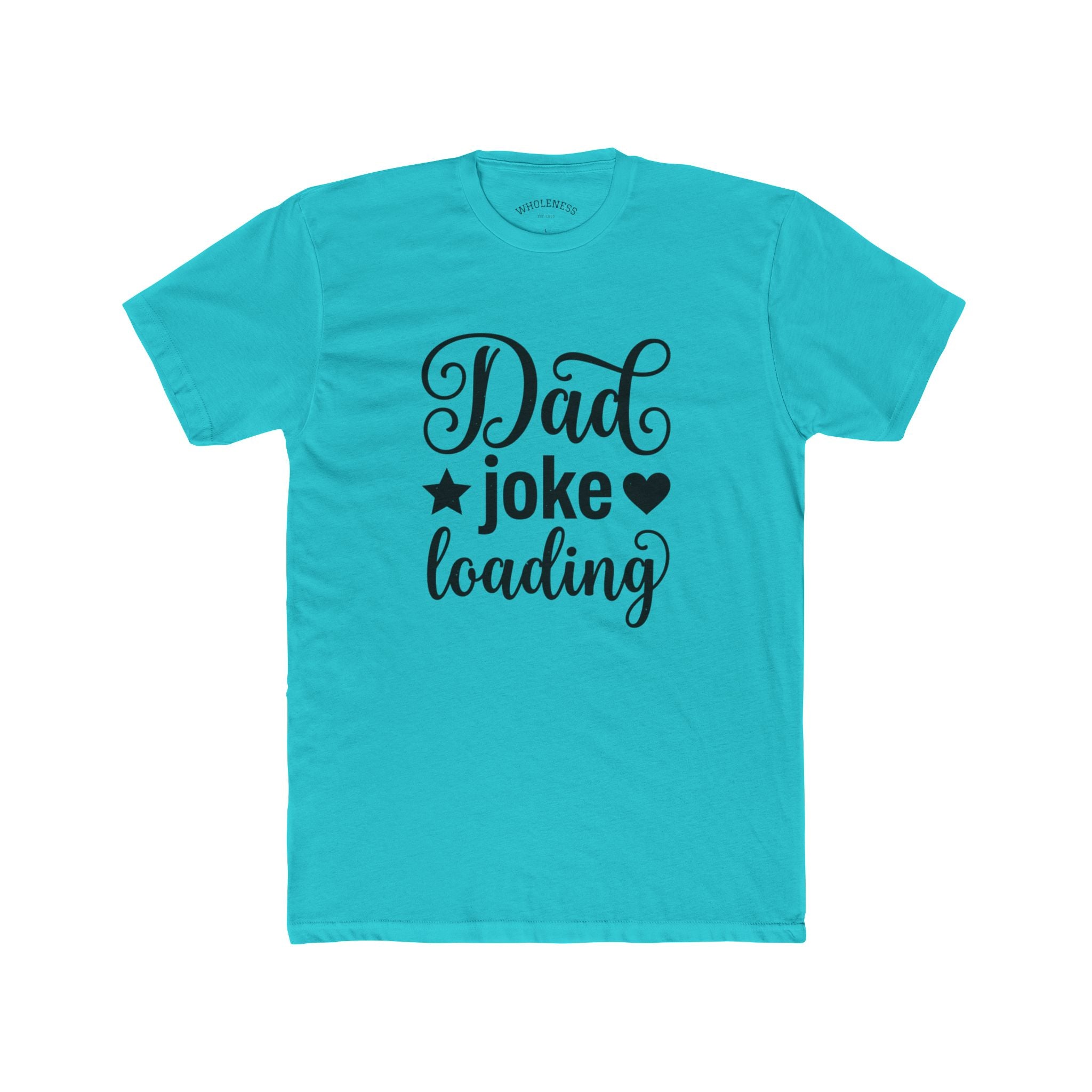 Dad Joke Loading T‑Shirt – Funny Father’s Day Tee
