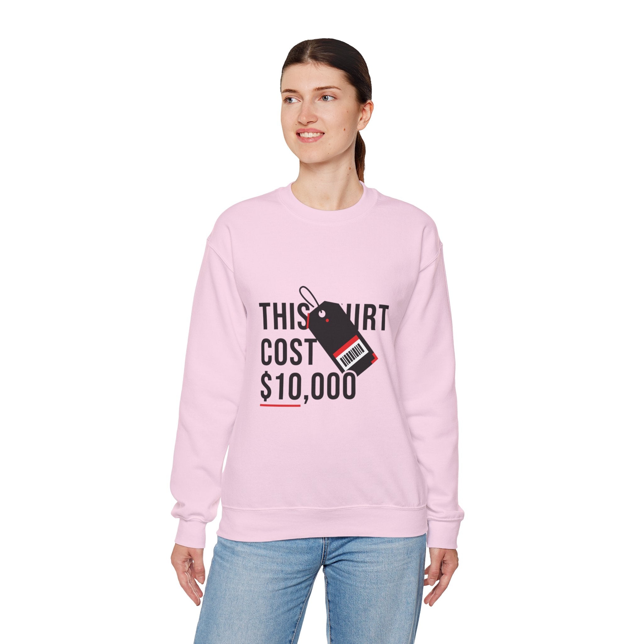 This Shirt Cost 10,000 Sweatshirt | ironic meme flex, streetwear satire