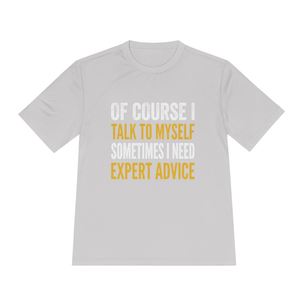 Funny "Talk to Myself  T shirt