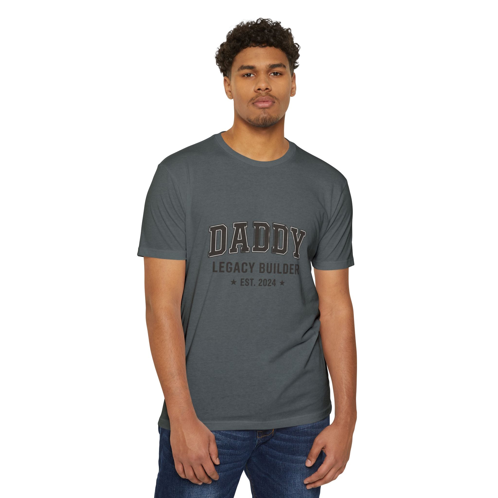 Daddy Legacy Builder T-Shirt