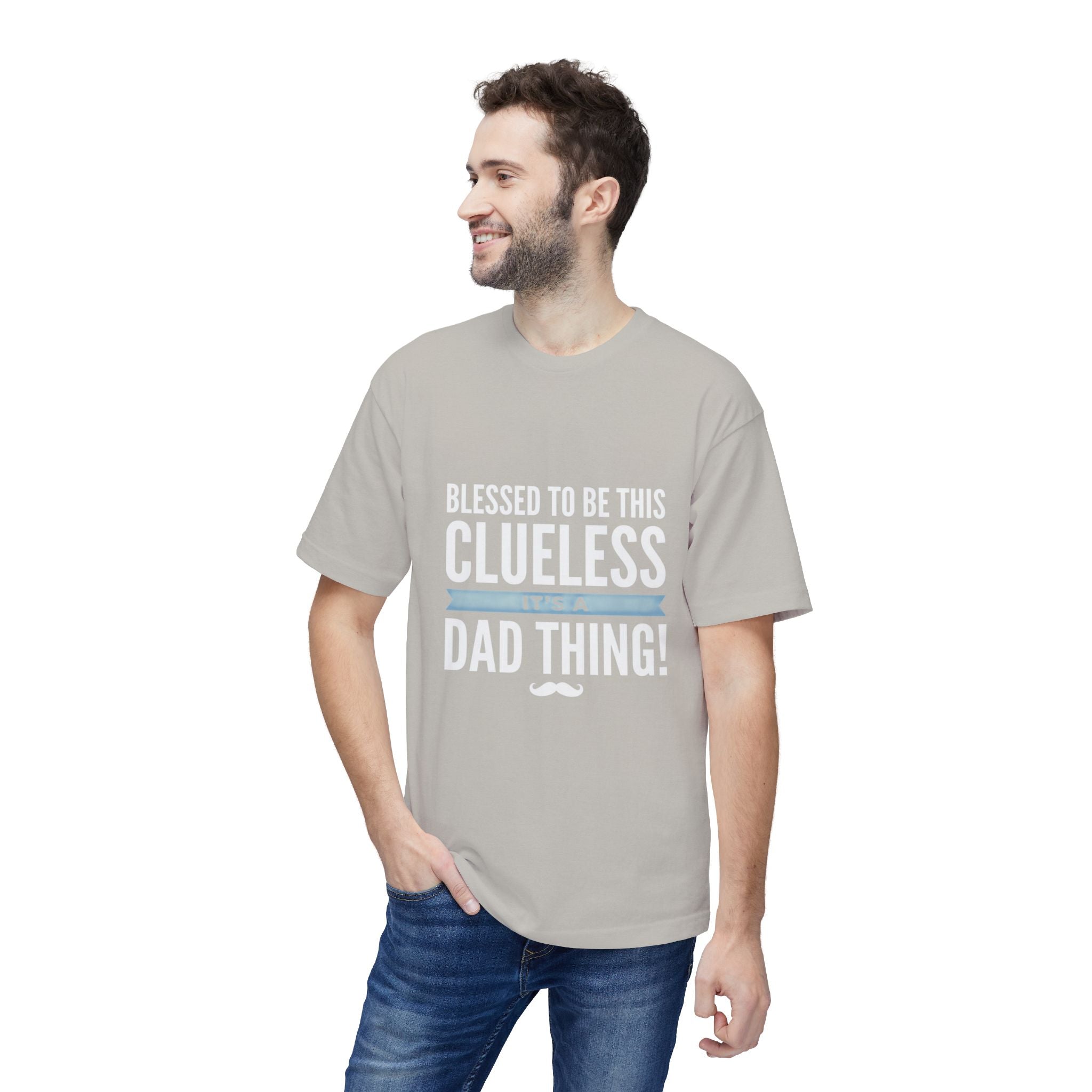 Blessed to Be This Clueless Dad Thing T-Shirt