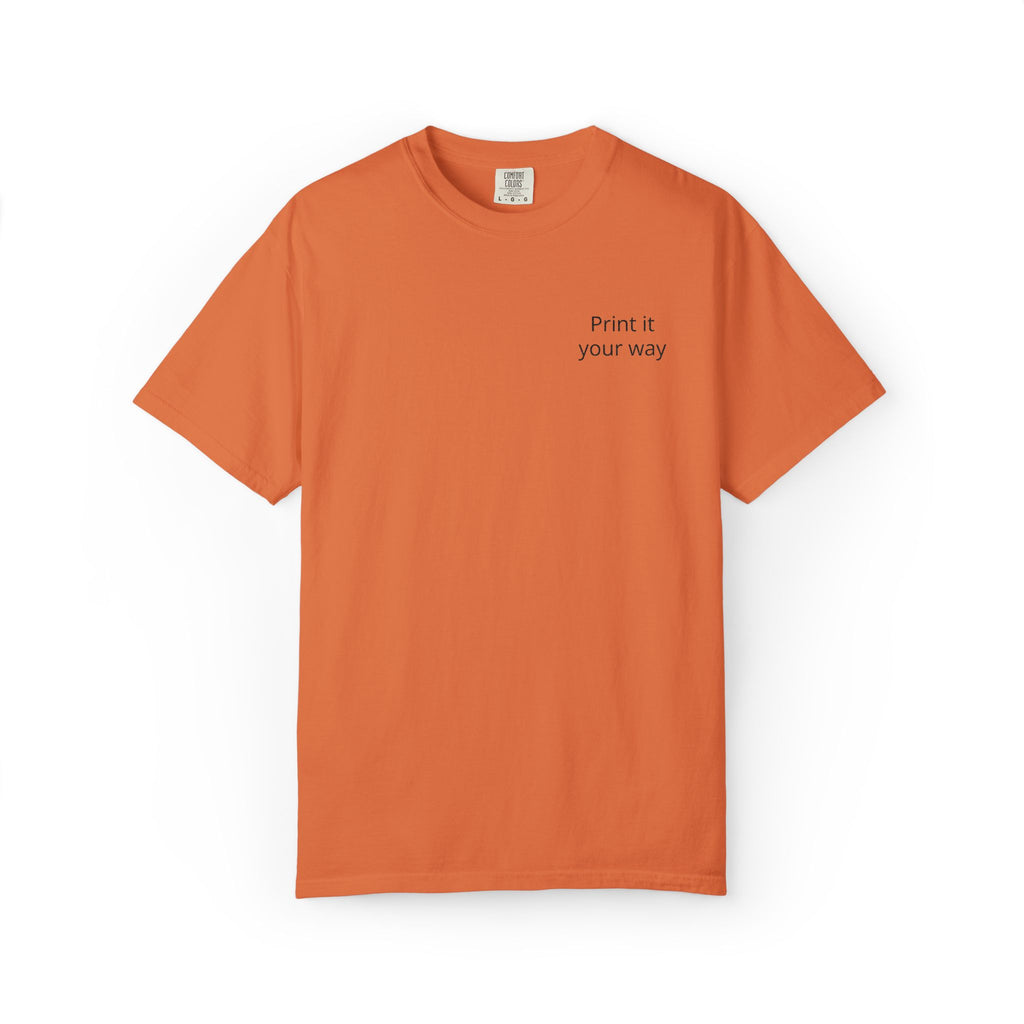 Minimalist "Print It Your Way" T-Shirt
