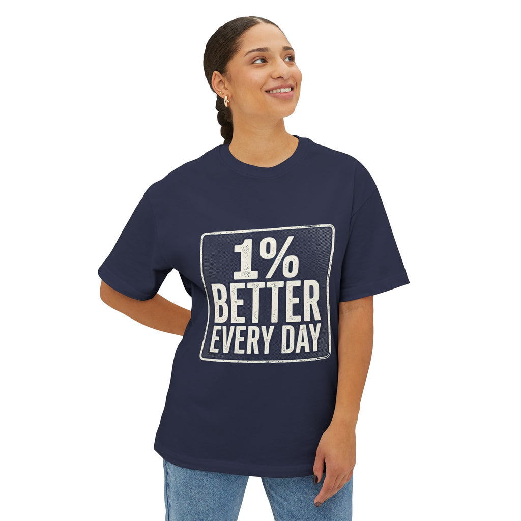 Unisex Boxy T-Shirt – "1% Better Every Day" Cotton Tee
