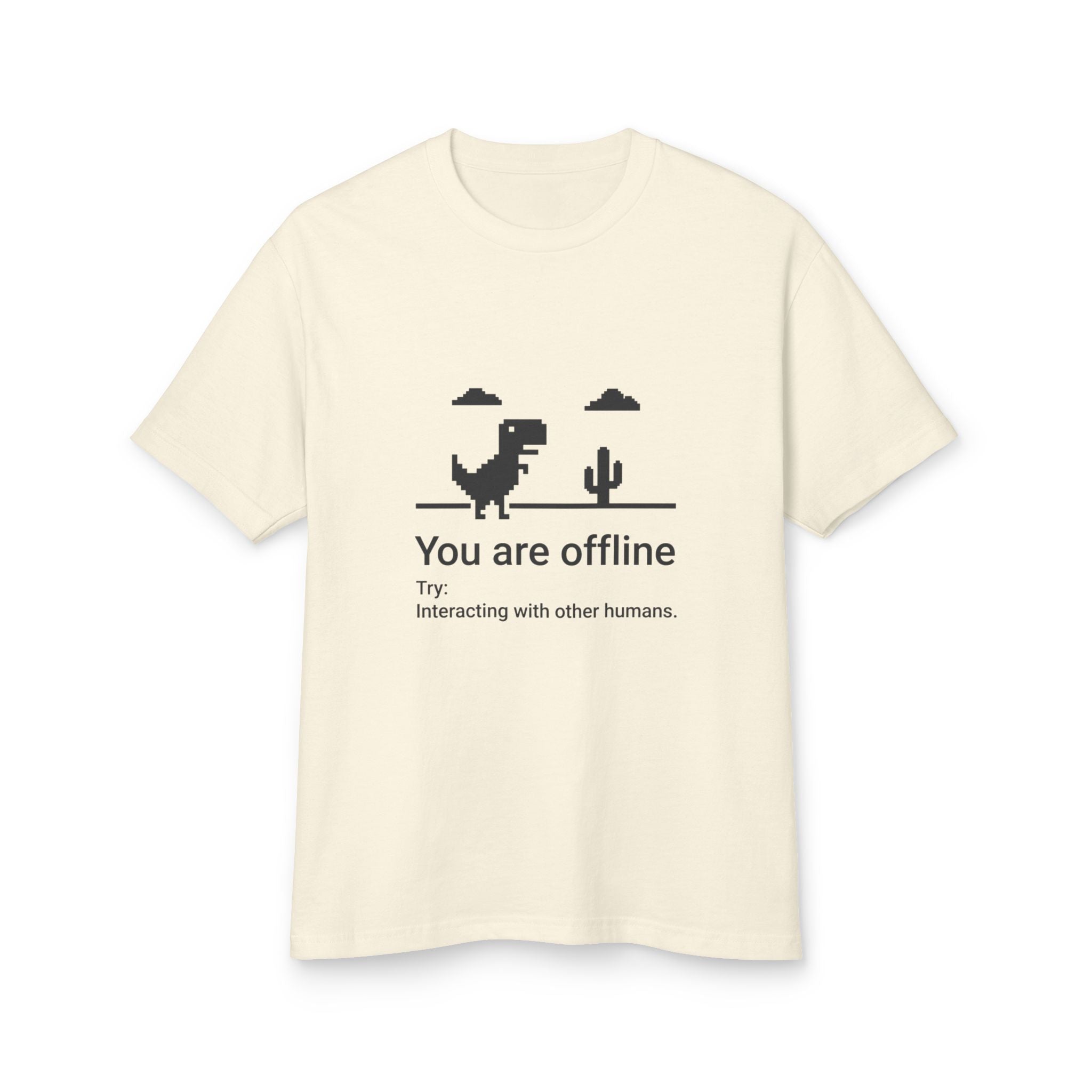 You Are Offline T‑Shirt — Retro Dinosaur Offline Mode Tee