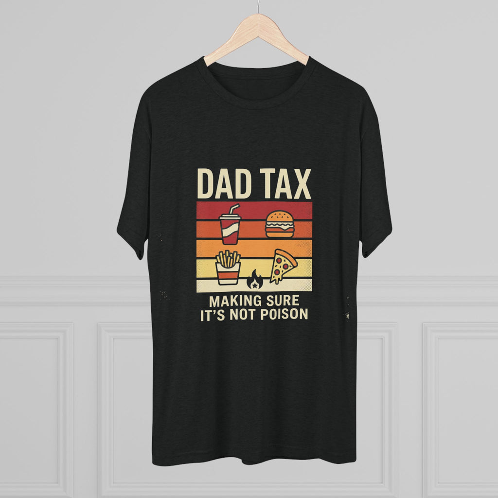 Dad Tax T-Shirt – Funny Retro Food Design