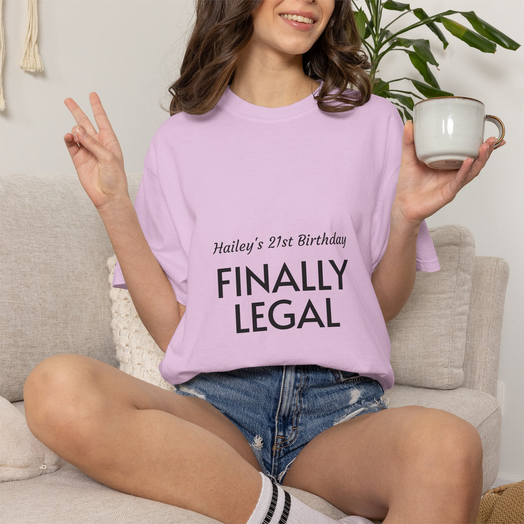 Finally Legal 21st Birthday T-Shirt