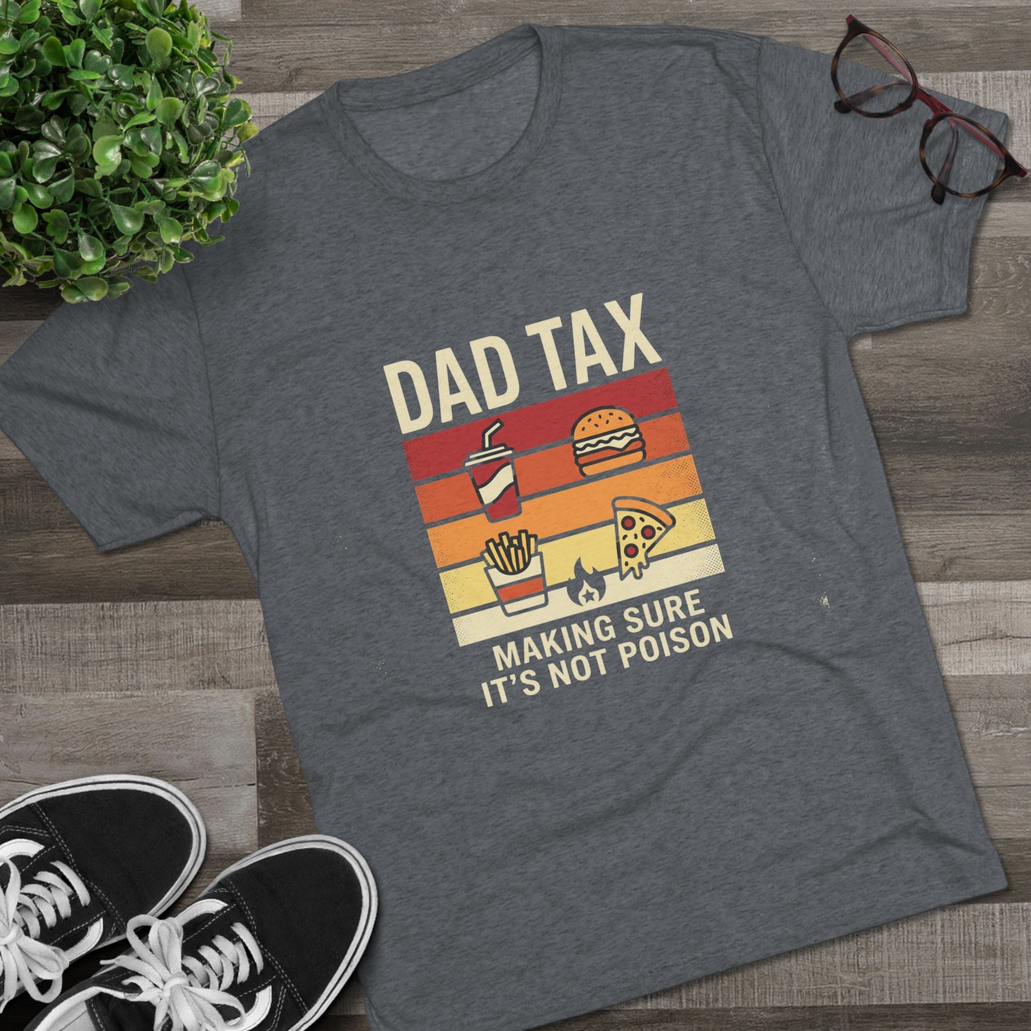 Dad Tax T-Shirt – Funny Retro Food Design