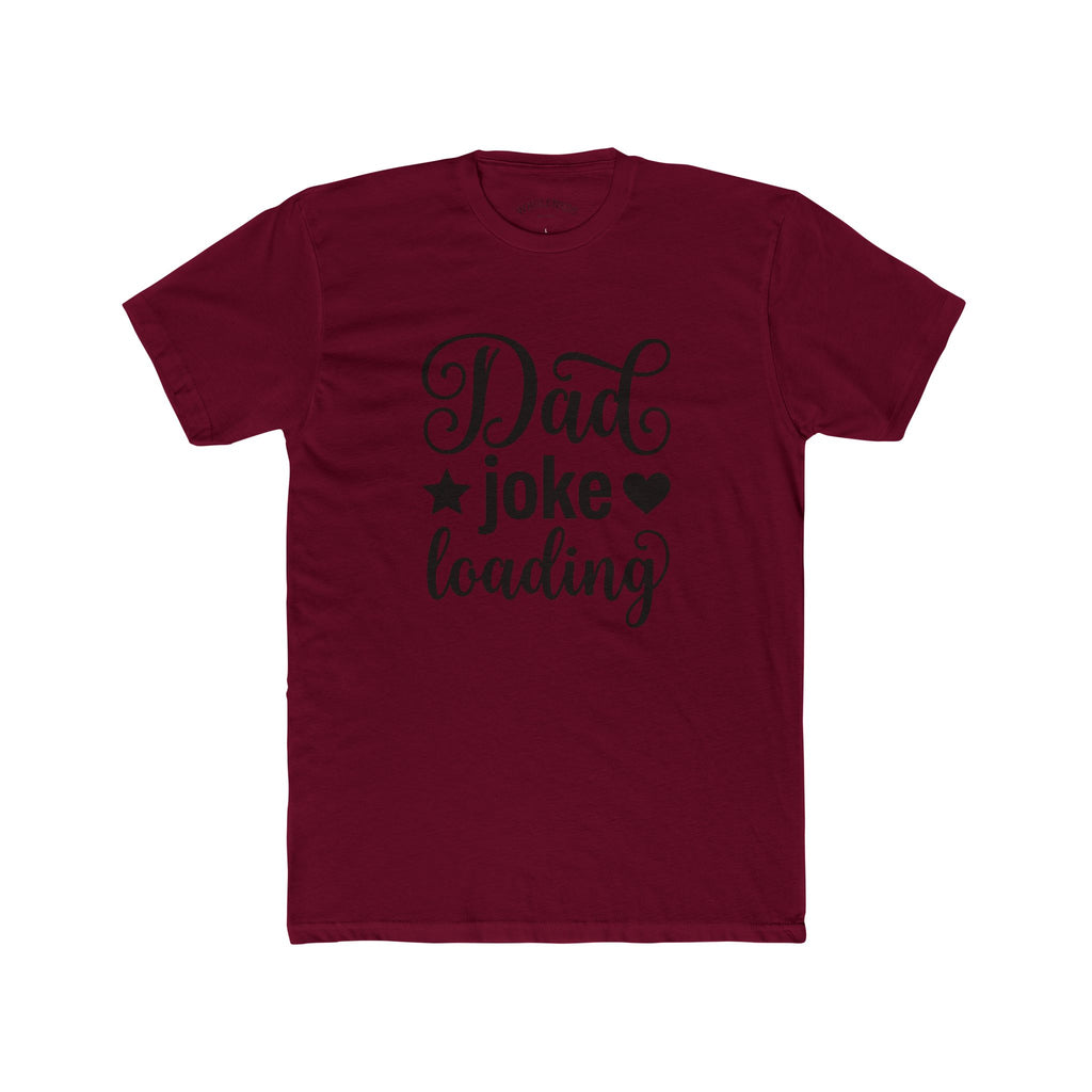 Dad Joke Loading T‑Shirt – Funny Father’s Day Tee