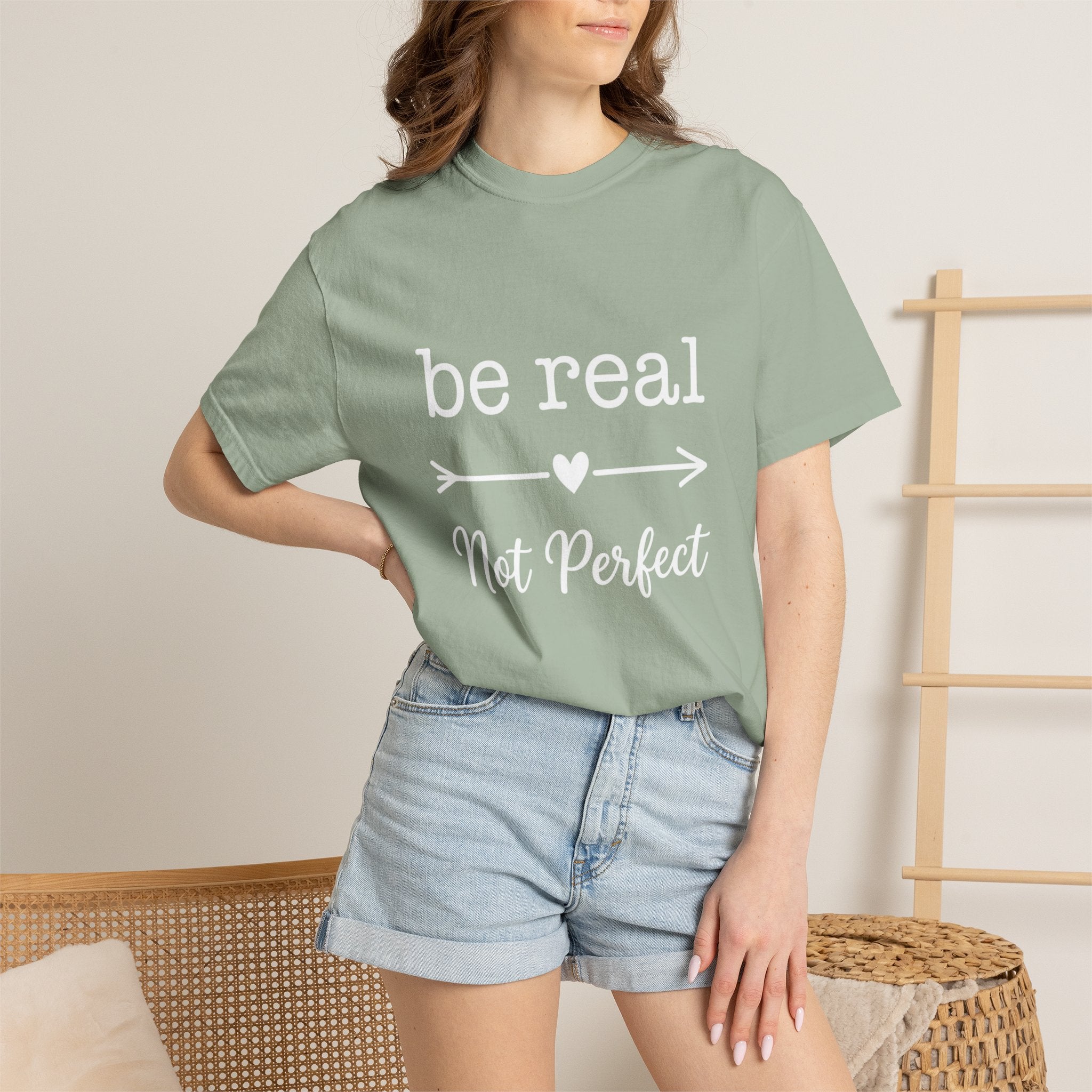 Be Real Not Perfect T-Shirt — Inspirational Graphic Tee