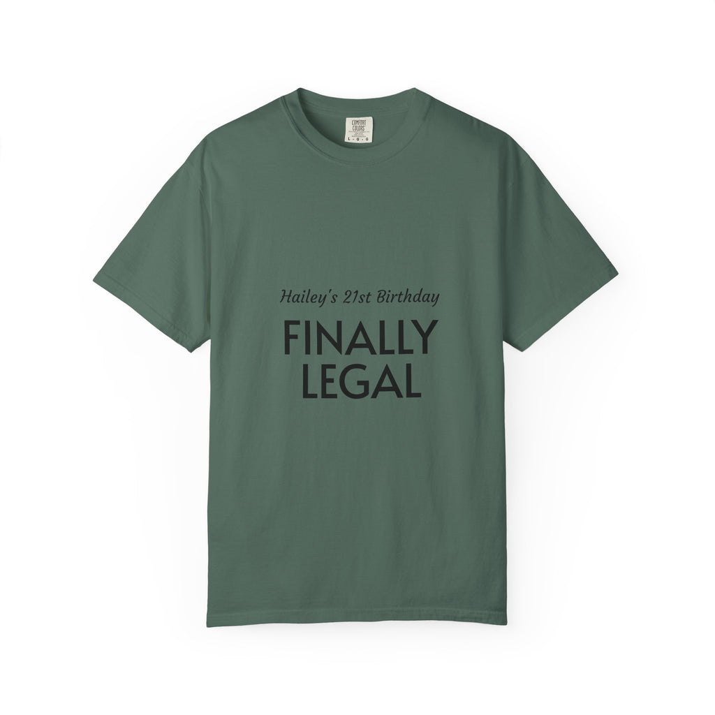 Finally Legal 21st Birthday T-Shirt