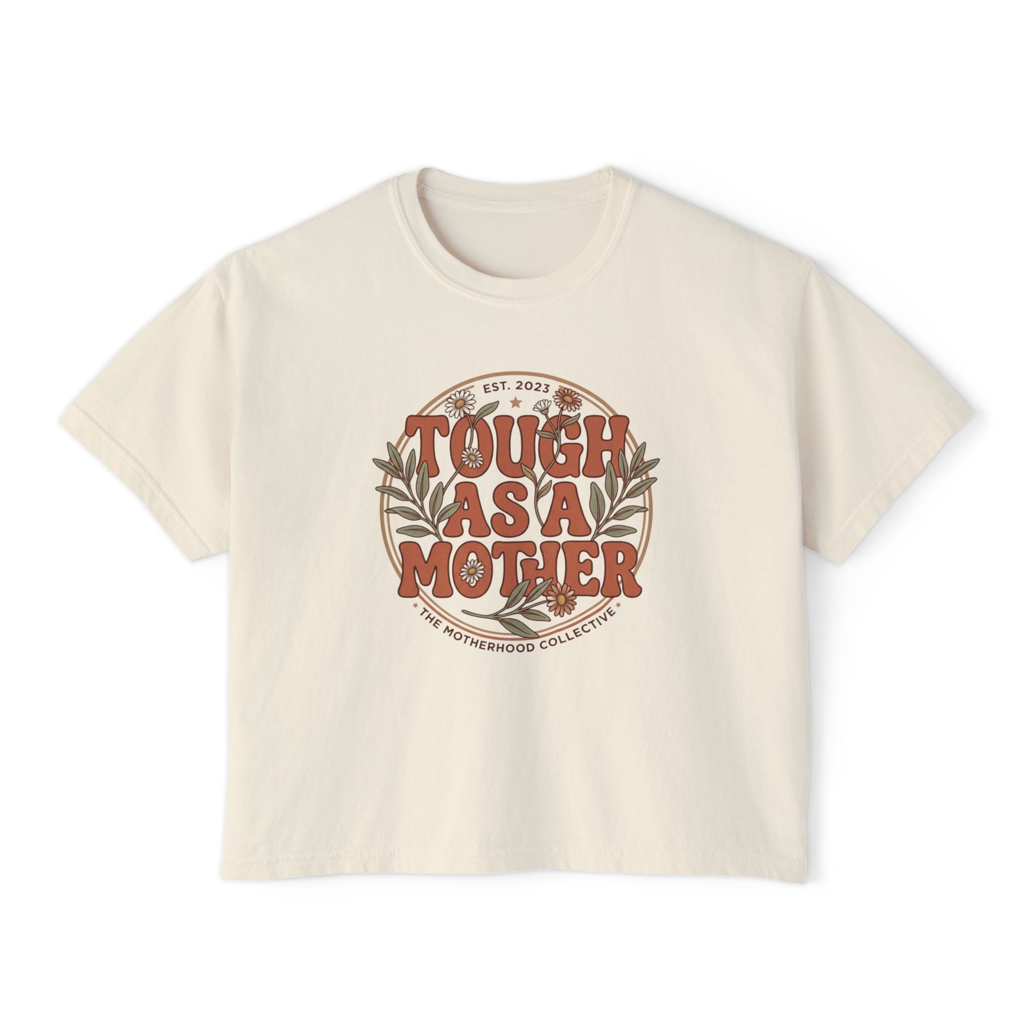 Tough As A Mother soft cotton shirt