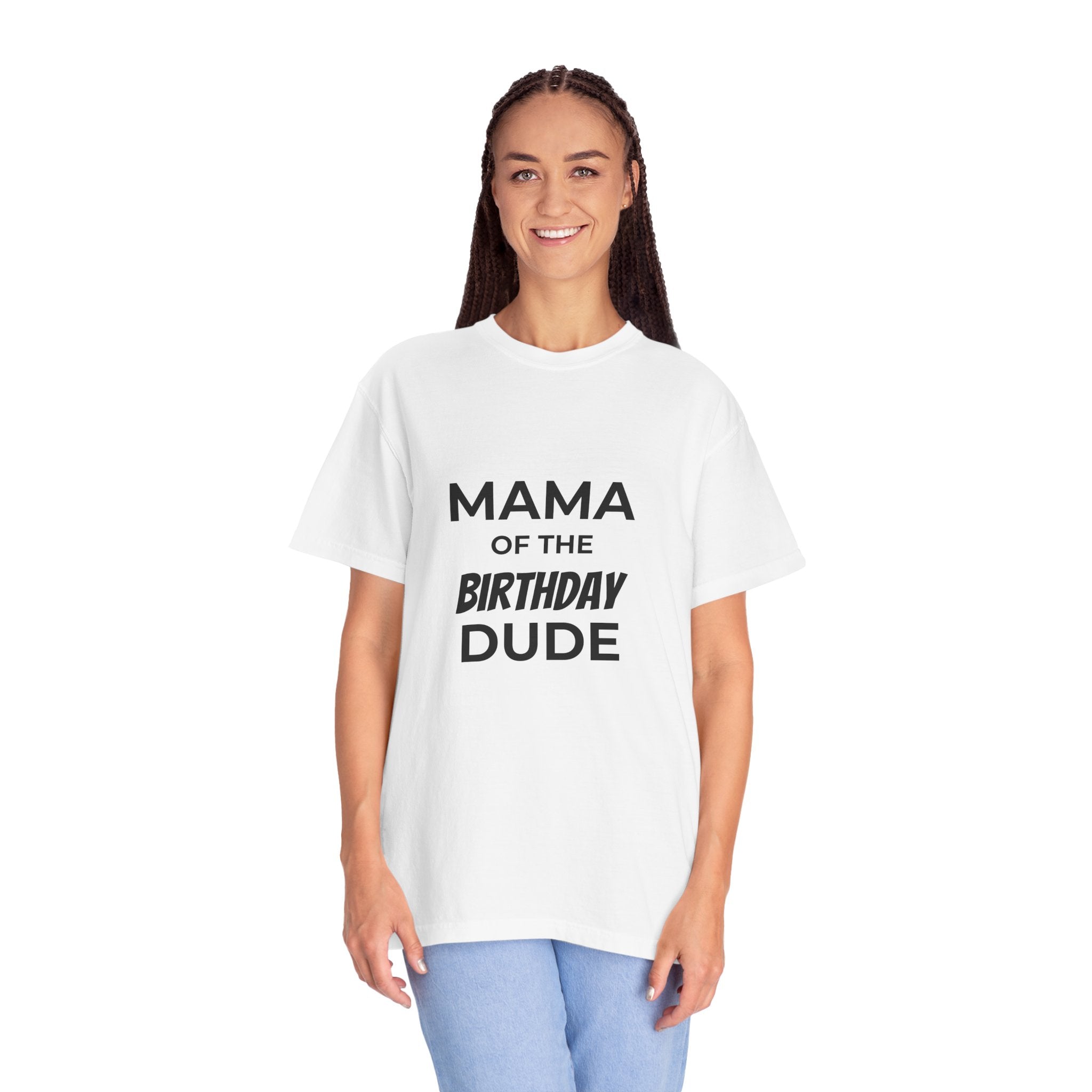 Mama of the Birthday Dude T-Shirt