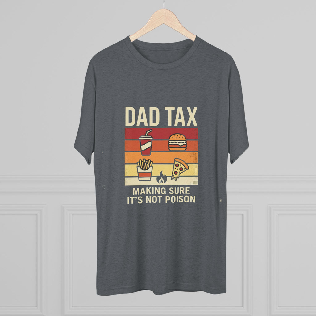 Dad Tax T-Shirt – Funny Retro Food Design