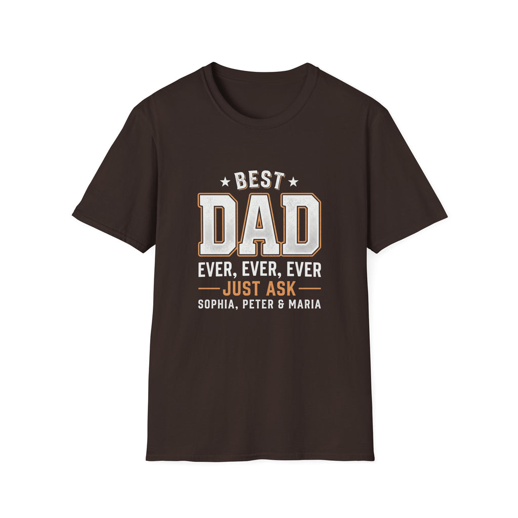 Best Dad Ever T-Shirt