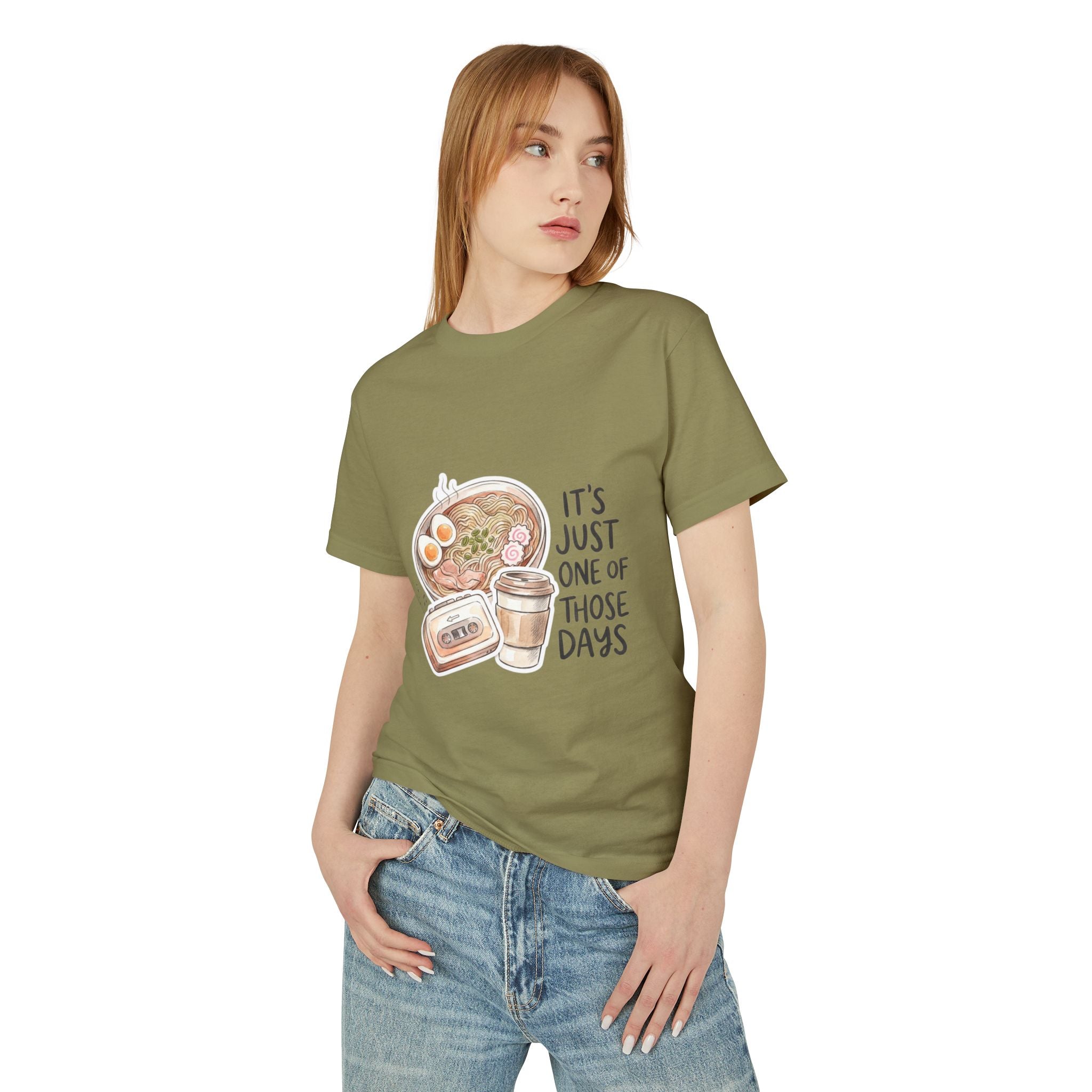 “It’s Just One of Those Days” T-Shirt