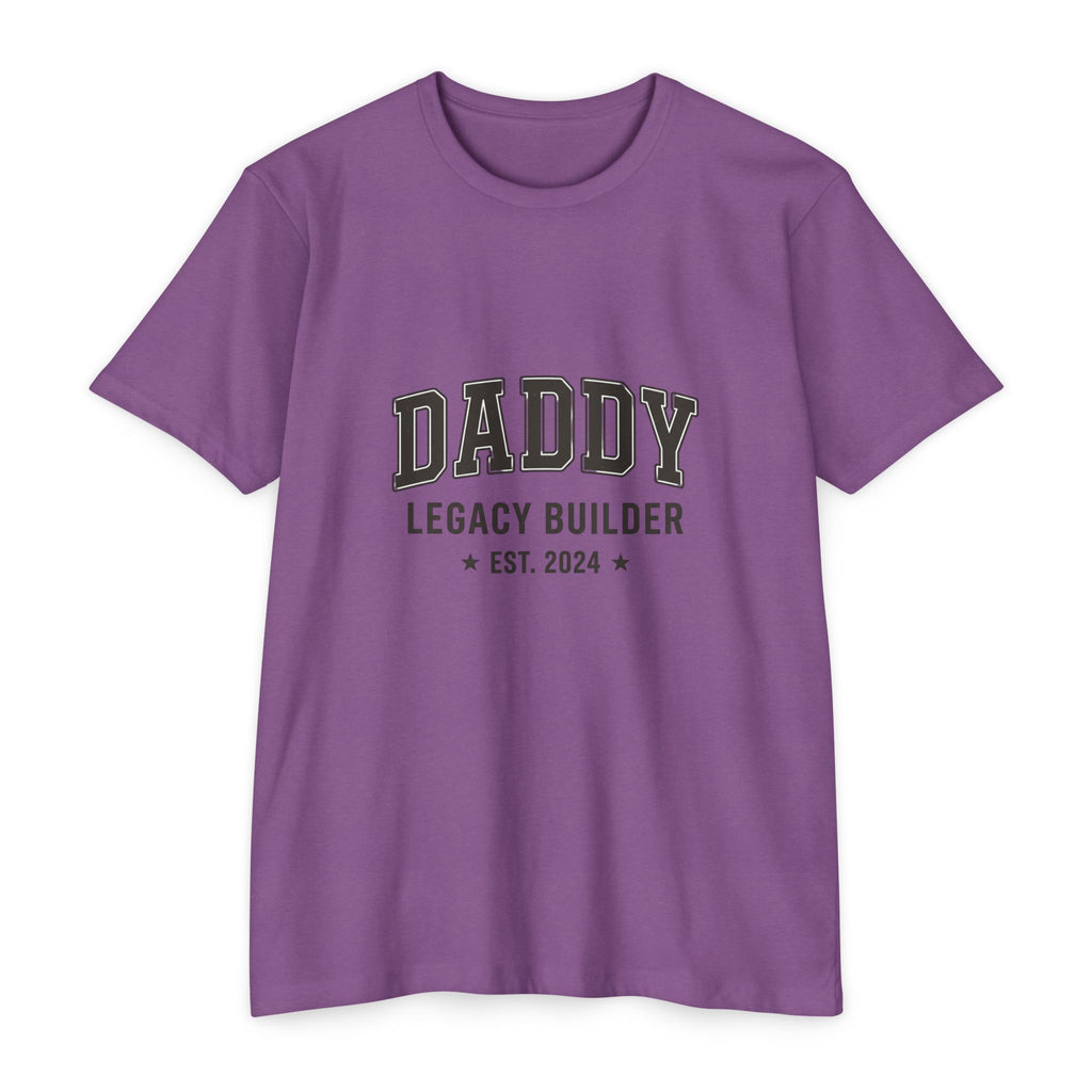 Daddy Legacy Builder T-Shirt