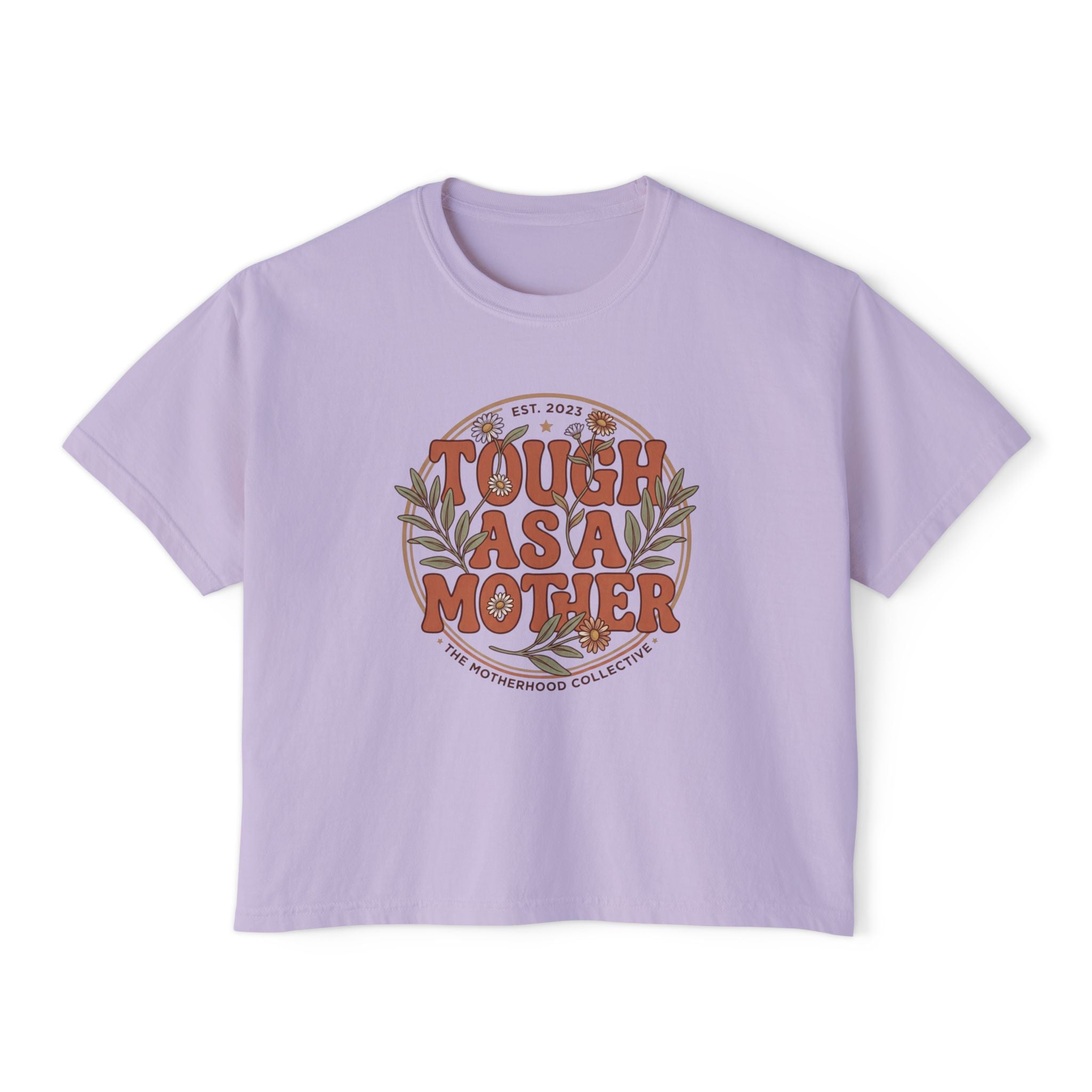 Tough As A Mother soft cotton shirt