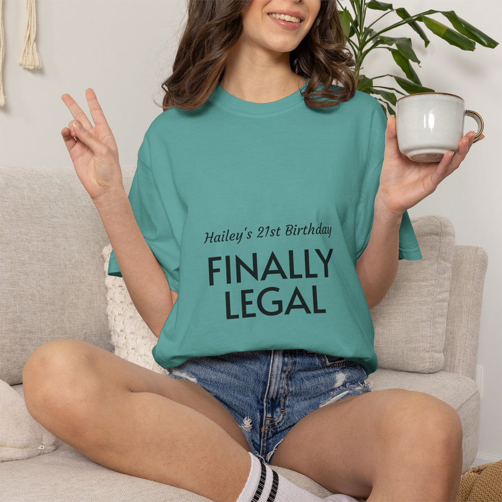 Finally Legal 21st Birthday T-Shirt