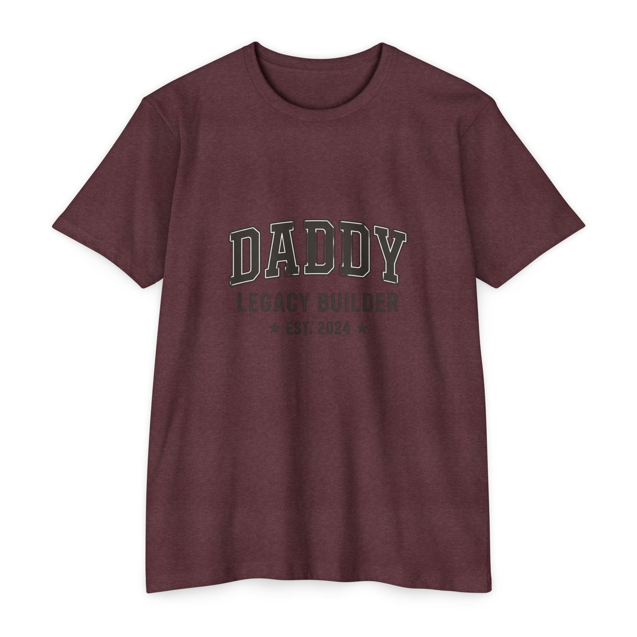 Daddy Legacy Builder T-Shirt